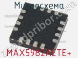 Микросхема MAX5982AETE+