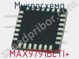 Микросхема MAX9791BETI+