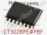 Микросхема LT3028IFE#PBF 