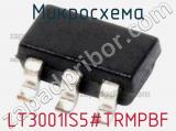 Микросхема LT3001IS5#TRMPBF 