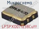 Микросхема LFSPXO071238Cutt фотография 2.