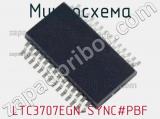 Микросхема LTC3707EGN-SYNC#PBF 