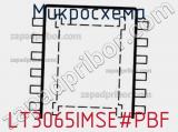 Микросхема LT3065IMSE#PBF