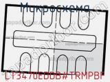 Микросхема LT3470EDDB#TRMPBF 
