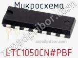 Микросхема LTC1050CN#PBF 