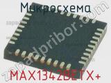 Микросхема MAX1342BETX+ 