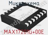 Микросхема MAX17201G+00E фотография 2.