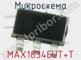 Микросхема MAX1834EUT+T 