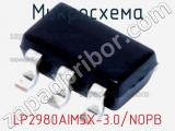 Микросхема LP2980AIM5X-3.0/NOPB