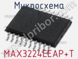 Микросхема MAX3224EEAP+T