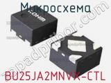 Микросхема BU25JA2MNVX-CTL 