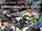 Микросхема XLP736300.000000I 