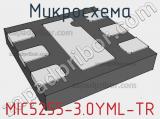 Микросхема MIC5255-3.0YML-TR 