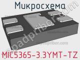 Микросхема MIC5365-3.3YMT-TZ 