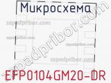 EFP0104GM20-DR