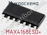 Микросхема MAX4168ESD+ 