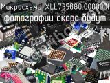 Микросхема XLL735080.000000I