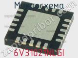 Микросхема 6V31021NLGI 