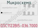 Микросхема DSC1122BI5-036.7000 