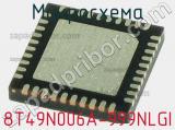 Микросхема 8T49N006A-999NLGI 