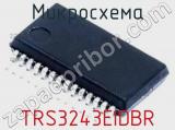Микросхема TRS3243EIDBR 