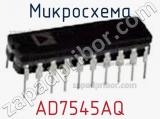 Микросхема AD7545AQ