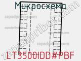 Микросхема LT3500IDD#PBF 