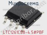 Микросхема LTC1261CS8-4.5#PBF 