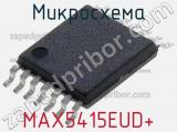 Микросхема MAX5415EUD+