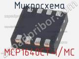 Микросхема MCP1640CT-I/MC 