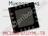 Микросхема MIC2800-G1JJYML-TR фотография 2.