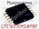 Микросхема LTC1697EMS#PBF 