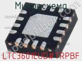 Микросхема LTC3601EUD#TRPBF