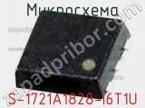 Микросхема S-1721A1828-I6T1U 