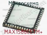 Микросхема MAX1586CETM+