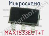 Микросхема MAX1833EUT+T