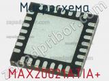 Микросхема MAX20021ATIA+