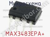 Микросхема MAX3483EPA+ 