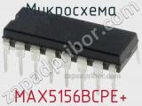 Микросхема MAX5156BCPE+ 
