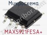 Микросхема MAX5921FESA+ 