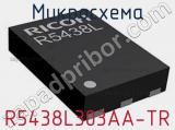 Микросхема R5438L303AA-TR 
