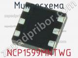 Микросхема NCP1599MNTWG фотография 2.