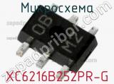 Микросхема XC6216B252PR-G