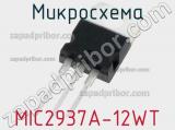 Микросхема MIC2937A-12WT 