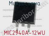 Микросхема MIC2940A-12WU 