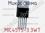 Микросхема MIC4575-3.3WT фотография 2.