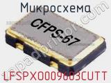 Микросхема LFSPXO009603CUTT 