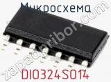 Микросхема DIO324SO14 