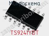 Микросхема TS924IYDT фотография 2.