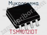 Микросхема TSM1012IDT фотография 2.